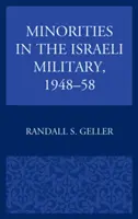 Minoritățile în armata israeliană, 1948-58 - Minorities in the Israeli Military, 1948-58