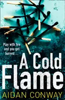 Flacără rece - Cold Flame