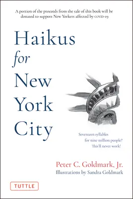 Haikus pentru orașul New York: Șaptesprezece silabe pentru nouă milioane de oameni - Haikus for New York City: Seventeen Syllables for Nine Million People