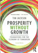 Prosperitate fără creștere: Fundamente pentru economia de mâine - Prosperity Without Growth: Foundations for the Economy of Tomorrow