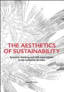 Estetica durabilității - Aesthetics of Sustainability