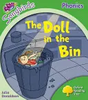 Oxford Reading Tree: Level 2: More Songbirds Phonics - The Doll in the Bin