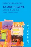Tamburlaine: Părțile I și II - Tamburlaine: Parts One and Two