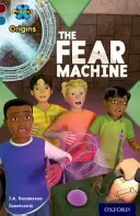 Project X Origins: Dark Red+ Book band, Oxford Level 19: Fears and Frights: Mașina fricii - Project X Origins: Dark Red+ Book band, Oxford Level 19: Fears and Frights: The Fear Machine