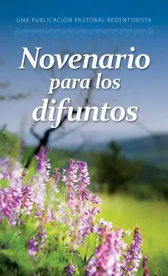 Novenario Para Los Difuntos: Misionarii Redemptorist - Novenario Para Los Difuntos: Misioneros Redentoristas