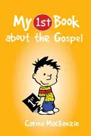 Prima mea carte despre Evanghelie - My First Book about the Gospel