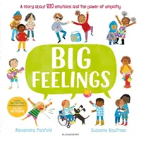 Big Feelings - De la creatorii bestsellerului All Are Welcome - Big Feelings - From the bestselling creators of All Are Welcome