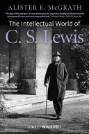 Lumea intelectuală a lui C. S. Lewis - The Intellectual World of C. S. Lewis