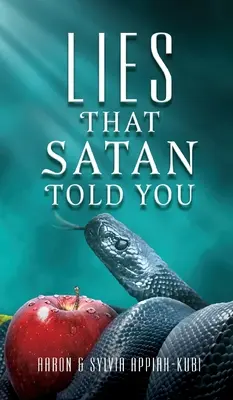 Minciunile pe care ți le-a spus Satana - Lies That Satan Told You