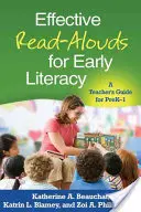 Read-Alouds eficiente pentru alfabetizarea timpurie: Un ghid al profesorului pentru PreK-1 - Effective Read-Alouds for Early Literacy: A Teacher's Guide for PreK-1