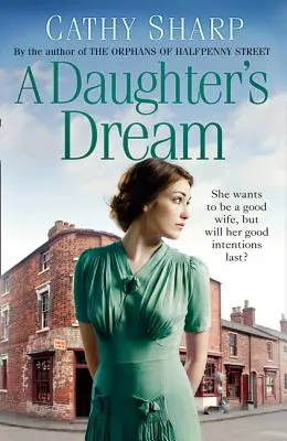 Visul unei fiice (East End Daughters, Cartea 3) - A Daughter's Dream (East End Daughters, Book 3)
