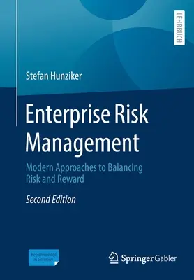 Enterprise Risk Management: Abordări moderne pentru echilibrarea riscurilor și recompenselor - Enterprise Risk Management: Modern Approaches to Balancing Risk and Reward