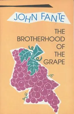 Frăția strugurilor - The Brotherhood of the Grape
