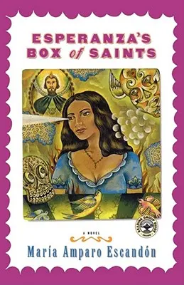 Cutia cu sfinți a lui Esperanza - Esperanza's Box of Saints