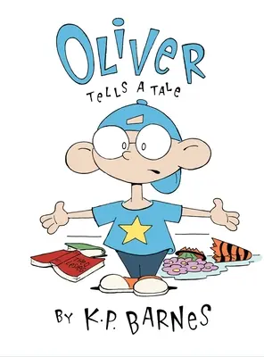 Oliver spune o poveste - Oliver Tells a Tale