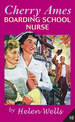 Cherry Ames, infirmieră la internat - Cherry Ames, Boarding School Nurse