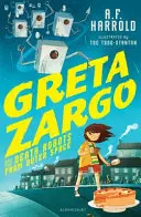 Greta Zargo și roboții morții din spațiul cosmic - Greta Zargo and the Death Robots from Outer Space