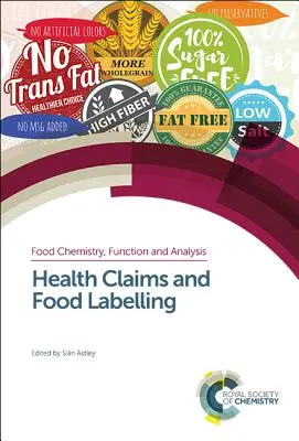 Declarații de sănătate și etichetarea produselor alimentare - Health Claims and Food Labelling