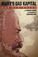 „Das Kapital” a lui Marx pentru începători - Marx's 'das Kapital' for Beginners