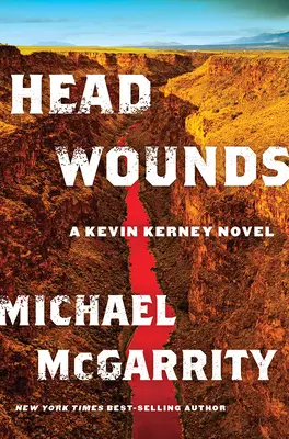 Răni la cap: Un roman de Kevin Kerney - Head Wounds: A Kevin Kerney Novel