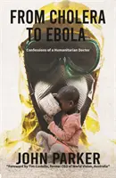 De la holeră la Ebola - From Cholera to Ebola