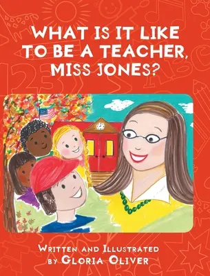 Cum e să fii profesoară, domnișoară Jones? - What Is It Like To Be A Teacher, Miss Jones?