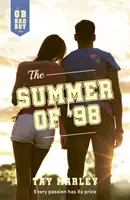 Vara lui '98 - Summer of '98
