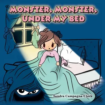 Monstru, monstru, sub patul meu - Monster, Monster, Under My Bed