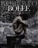 Roberto Bolle: Călătorie în frumusețe - Roberto Bolle: Voyage Into Beauty