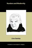 Kundera și modernitatea - Kundera and Modernity