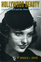 Frumusețea de la Hollywood: Linda Darnell și visul american - Hollywood Beauty: Linda Darnell and the American Dream