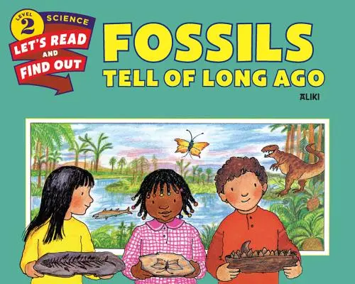 Fosilele povestesc de demult - Fossils Tell of Long Ago