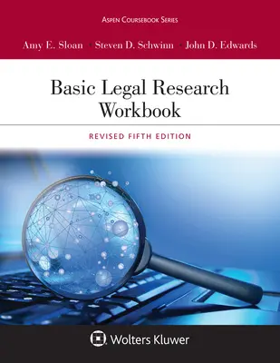 Basic Legal Research Workbook: Revised [Connected Ebook]