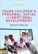 Dezvoltarea personală, socială și emoțională a copiilor mici - Young Children′s Personal, Social and Emotional Development