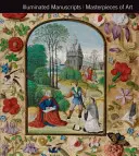 Manuscrise iluminate Capodopere ale artei - Illuminated Manuscripts Masterpieces of Art