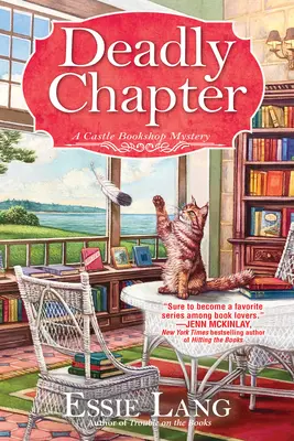 Un capitol mortal: Misterul librăriei Castle - A Deadly Chapter: A Castle Bookshop Mystery