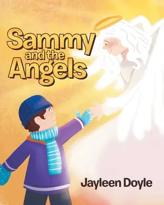 Sammy și îngerii - Sammy and the Angels