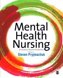 Nursing în domeniul sănătății mintale: O introducere bazată pe dovezi - Mental Health Nursing: An Evidence Based Introduction