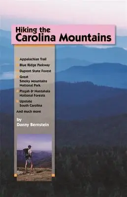Drumeții în Munții Carolina - Hiking the Carolina Mountains