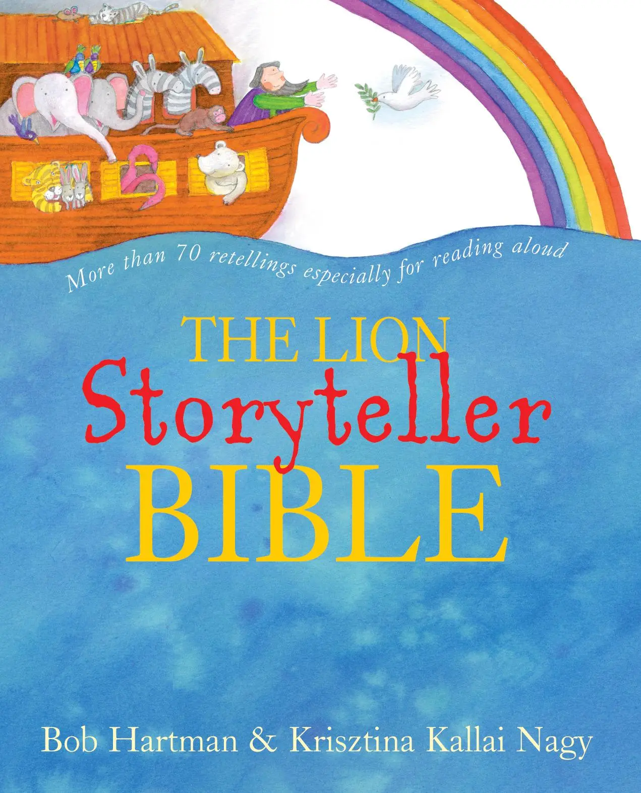 Biblia cu povești a leului (The Lion Storyteller Bible) - The Lion Storyteller Bible