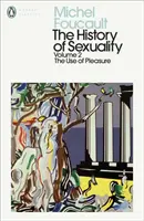 Istoria sexualității: 2 - Utilizarea plăcerii - History of Sexuality: 2 - The Use of Pleasure