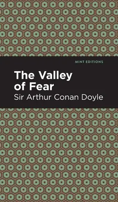 Valea fricii - The Valley of Fear