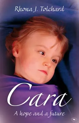 Cara: O speranță și un viitor - Cara: A Hope and a Future