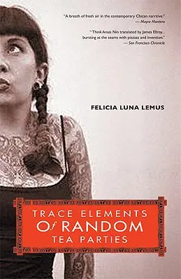 Urme de ceai la întâmplare - Trace Elements of Random Tea Parties