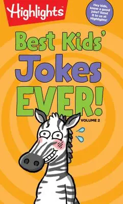Cele mai bune glume pentru copii, volumul 2 - Best Kids' Jokes Ever!, Volume 2