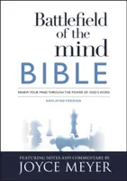 Biblia Câmpul de luptă al minții: Înnoiește-ți mintea prin puterea Cuvântului lui Dumnezeu - Battlefield of the Mind Bible: Renew Your Mind Through the Power of God's Word