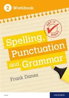 Get It Right: KS3; 11-14: Ortografie, Punctuație și Gramatică caiet de lucru 2 - Get It Right: KS3; 11-14: Spelling, Punctuation and Grammar workbook 2