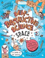 Autodistrugerea științei: Spațiul - Self-Destructing Science: Space