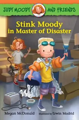 Judy Moody și prietenii: Stink Moody în Maestrul dezastrului - Judy Moody and Friends: Stink Moody in Master of Disaster