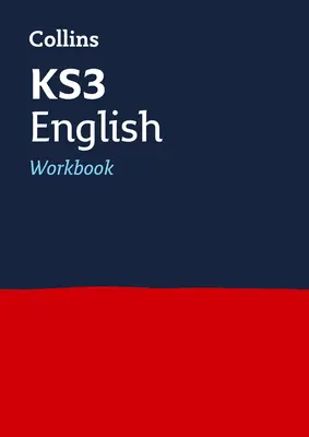 KS3 English Workbook - Ideal pentru anii 7, 8 și 9 - KS3 English Workbook - Ideal for Years 7, 8 and 9